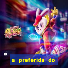 a preferida do terceiro mestre onde assistir